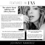 The Colorist: blond ambition with Johnny Ramirez ~ Fab Beauty