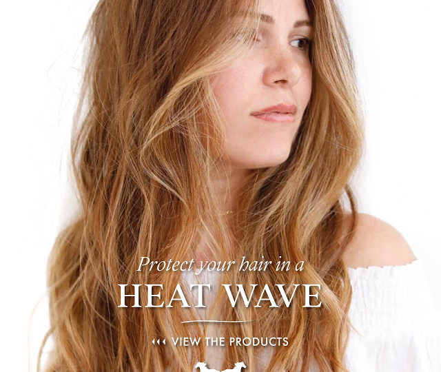 Protect Your Hair In a Heat Wave